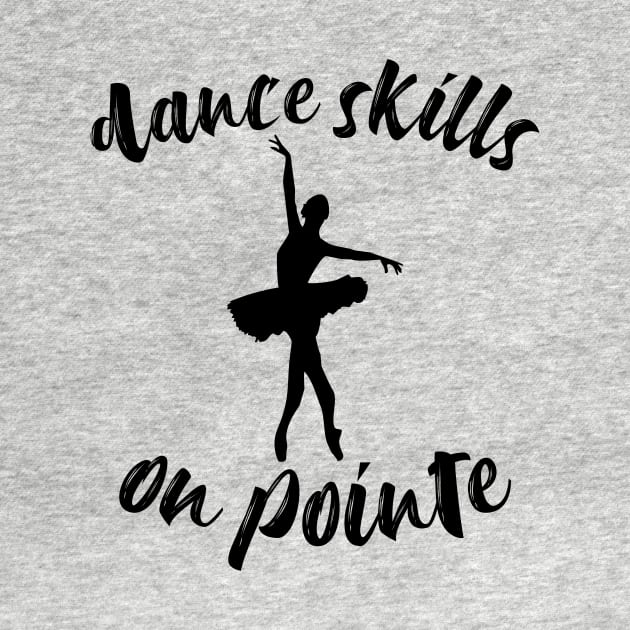 Dance Skills on Pointe Funny Ballerina Ballet Dancer by charlescheshire